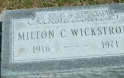 Milton C. Wickstrom Milton C. Wickstrom