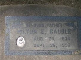 Milton E Cauble Milton E Cauble