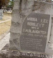 Minna Lee Rowlett Slaughter Minna Lee Rowlett Slaughter