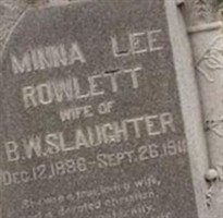 Minna Lee Rowlett Slaughter Minna Lee Rowlett Slaughter