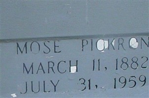 Mose Pickron Mose Pickron
