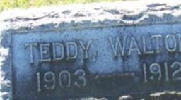 Moses Albert "Teddy" Walton Moses Albert "Teddy" Walton