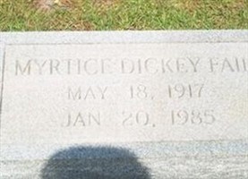 Myrtice Fail Dickey Myrtice Fail Dickey