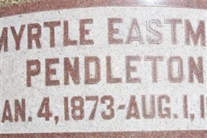 Myrtle Eastman Pendleton