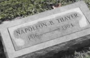 Napoleon Bonaparte Thayer Napoleon Bonaparte Thayer
