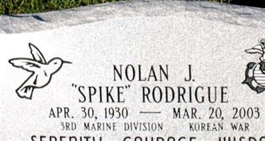 Nolan J. (Spike) Rodrigue