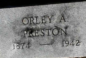 Orley A. Preston Orley A. Preston
