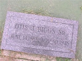 Otis J. Biggs, Sr Otis J. Biggs, Sr