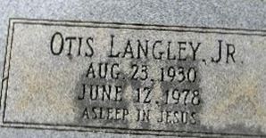 Otis Langley, Jr Otis Langley, Jr