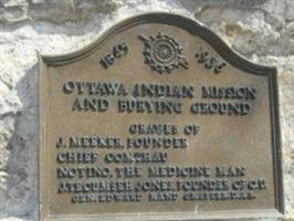 Ottowa Indian Mission and Burial Ground