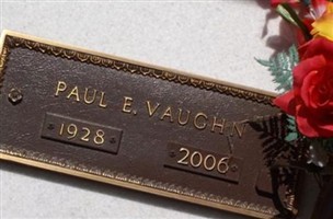 Paul E Vaughn Paul E Vaughn