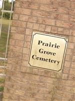 Prairie Grove Cemetery Prairie Grove Cemetery