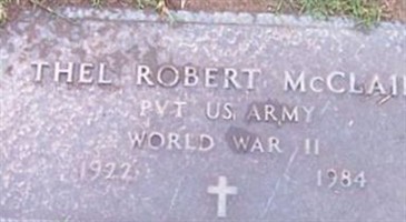 Pvt Thel Robert McClain Pvt Thel Robert McClain