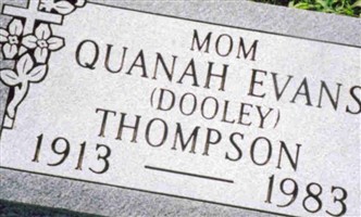 Quanah Evans Dooley Thompson
