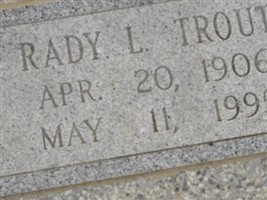 Rady L. Trout Rady L. Trout