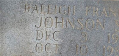 Raleigh Franklin Johnson, Sr Raleigh Franklin Johnson, Sr