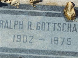 Ralph R Gottschalk Ralph R Gottschalk