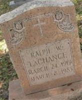 Ralph W. LaChance