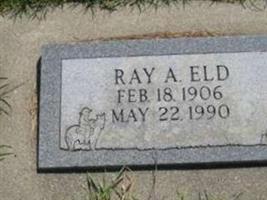 Ray A. Eld