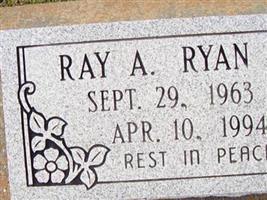 Ray A. Ryan