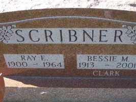 Ray E Scribner Ray E Scribner