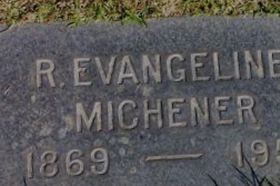 Rebecca Evangeline Michener Rebecca Evangeline Michener