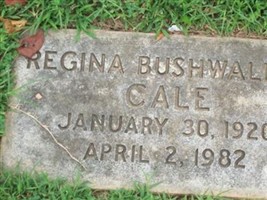 Regina Bushwaller Cale Regina Bushwaller Cale