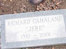 Richard J. "Jere" Cahalane Richard J. "Jere" Cahalane