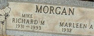 Richard Michael "Mike" Morgan Richard Michael "Mike" Morgan