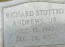 Richard Stottko Andrews, Jr Richard Stottko Andrews, Jr