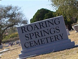 Roaring Springs Cemetery Roaring Springs Cemetery