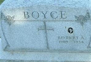 Robert A Boyce