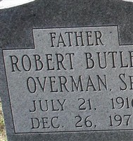 Robert Butler Overman, Sr Robert Butler Overman, Sr
