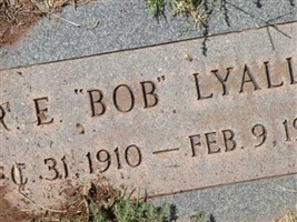 Robert E. "Bob" Lyall Robert E. "Bob" Lyall