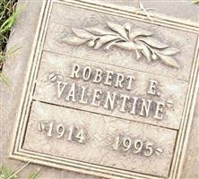 Robert E. Valentine