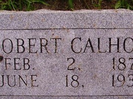 Robert Earnest Calhoon Robert Earnest Calhoon