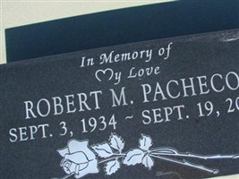 Robert M Pacheco Robert M Pacheco