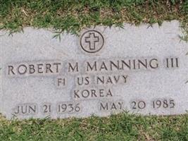 Robert Mathew Manning, III