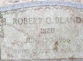 Robert O. Bland