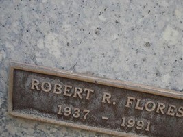 Robert R Flores Robert R Flores