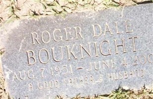 Roger Dale Bouknight Roger Dale Bouknight