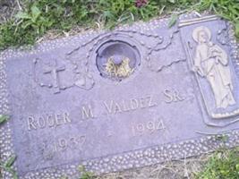 Roger M Valdez, Sr