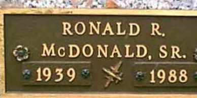 Ronald R McDonald, Sr Ronald R McDonald, Sr