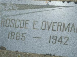 Roscoe E Overman