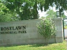 Roselawn Memorial Cemetery Roselawn Memorial Cemetery
