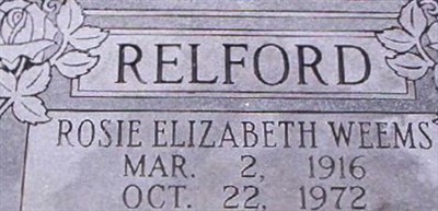 Rosie Elizabeth Weems Relford Rosie Elizabeth Weems Relford