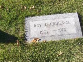 Roy J Hughes, Sr
