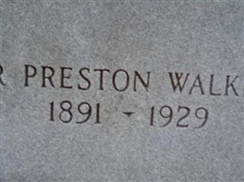 Royal Preston "Press" Walker Royal Preston "Press" Walker