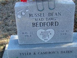 Russel Dean "Mad Dawg" Bedford Russel Dean "Mad Dawg" Bedford