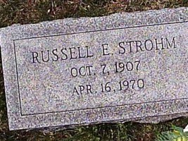 Russell E Strohm